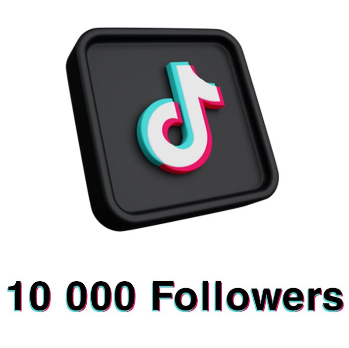 10 000 TikTok Followers Koupit TikTok Followers Likes